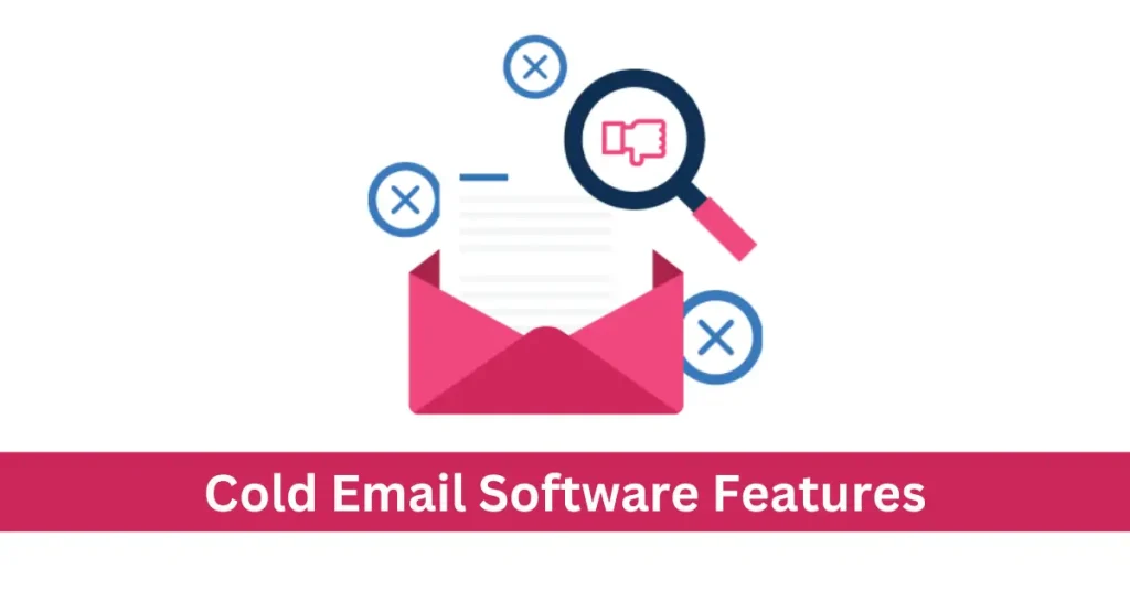 Cold Email Software Featues