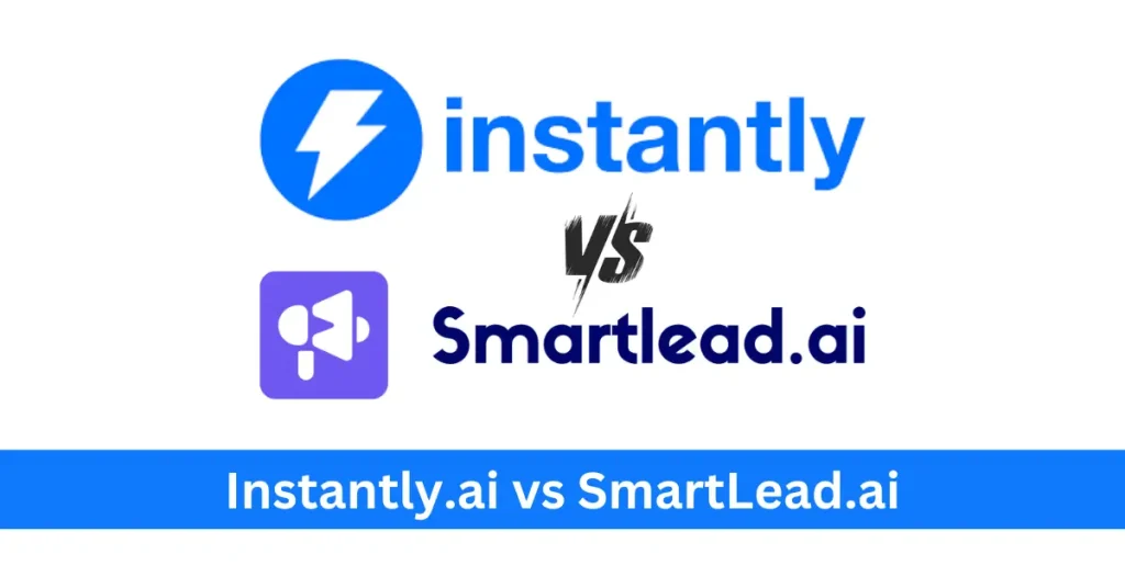 Instantly.ai vs SmartLead.ai